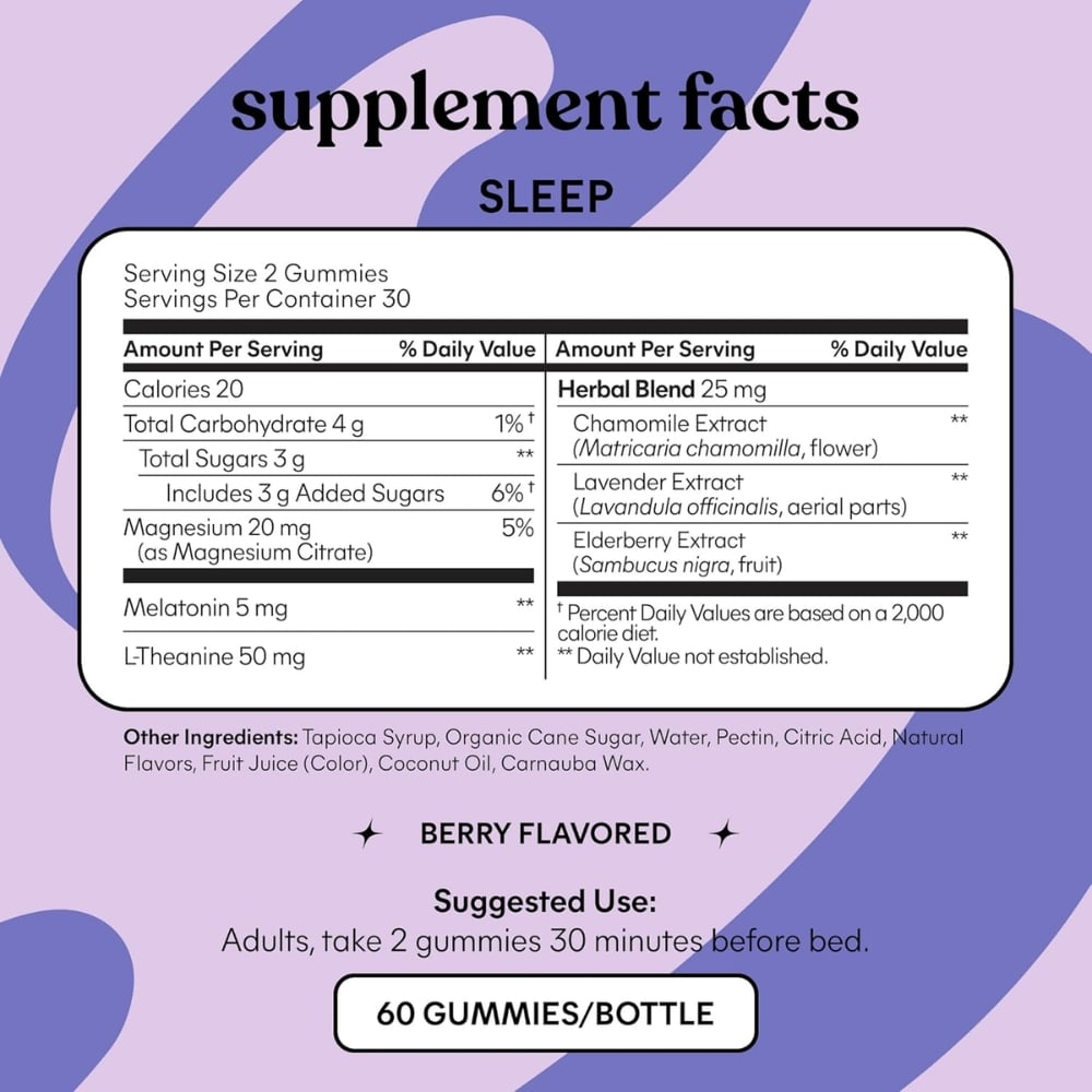 Supplement facts label for sleep gummies; berry-flavored bottle, 60 gummies per bottle, 2 gummies per serving, take before bed.